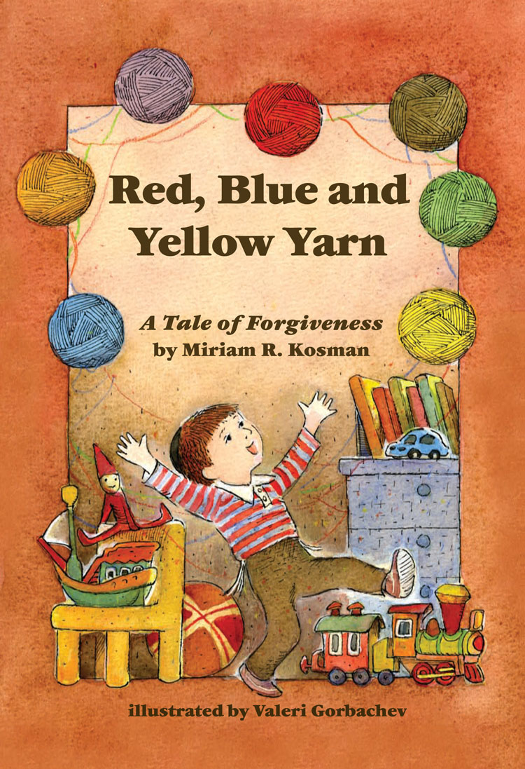 Red, Blue and Yellow Yarn: A Tale of Forgiveness