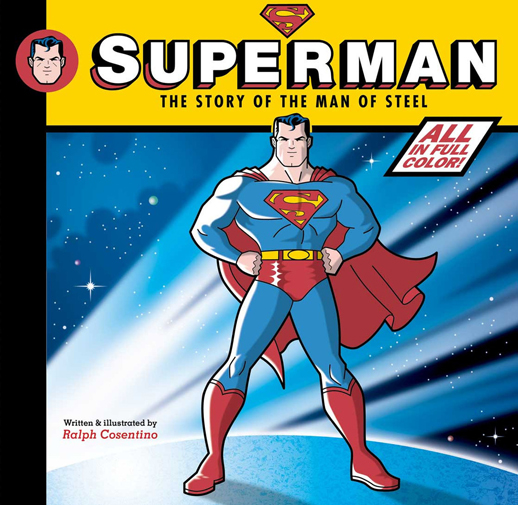 Superman: The Story of the Man of Steel